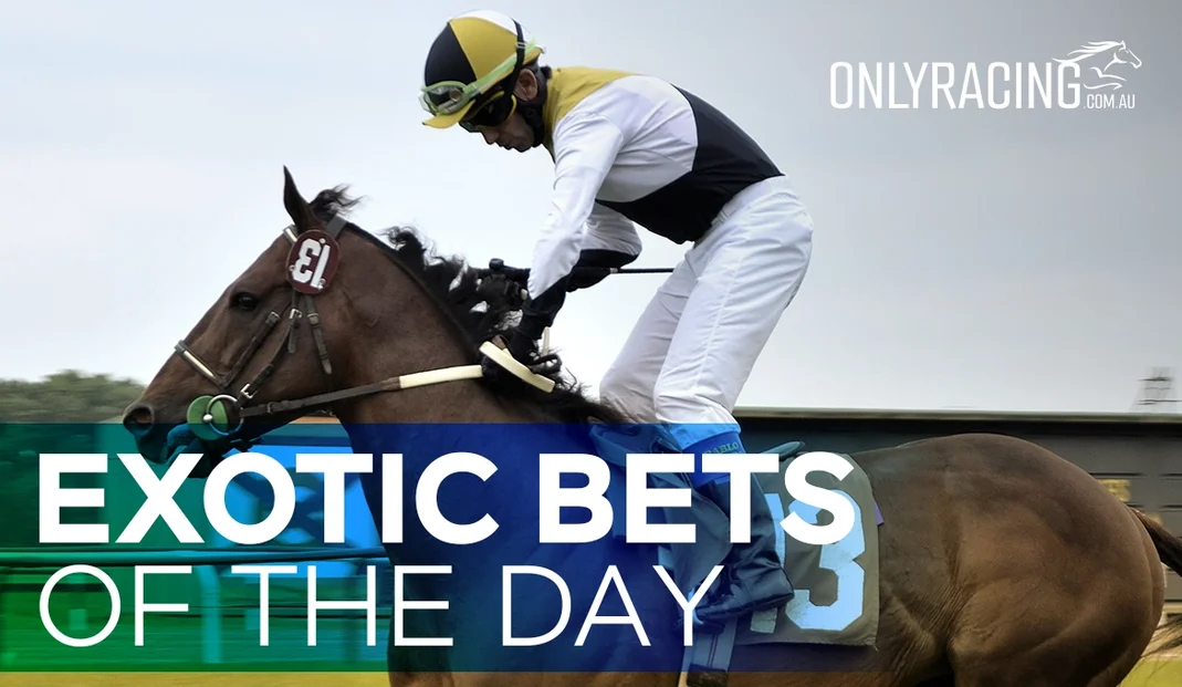 Exotic Bets of the day
