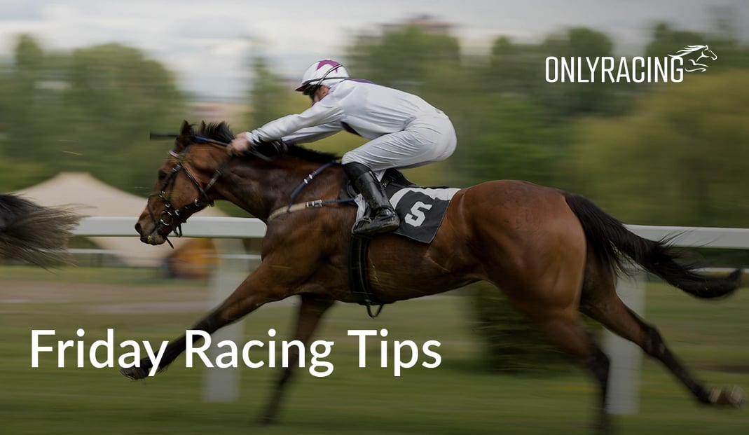 RacingOnly - Friday Horse Racing Tips