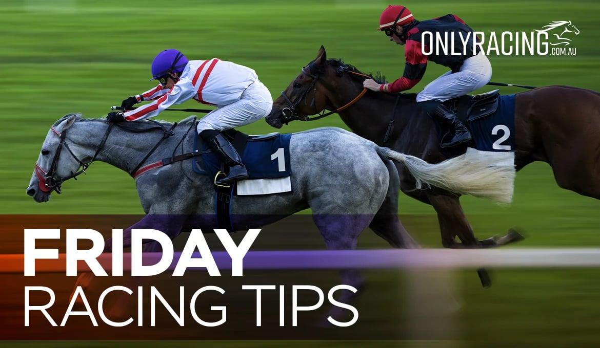 Friday Racing Tips