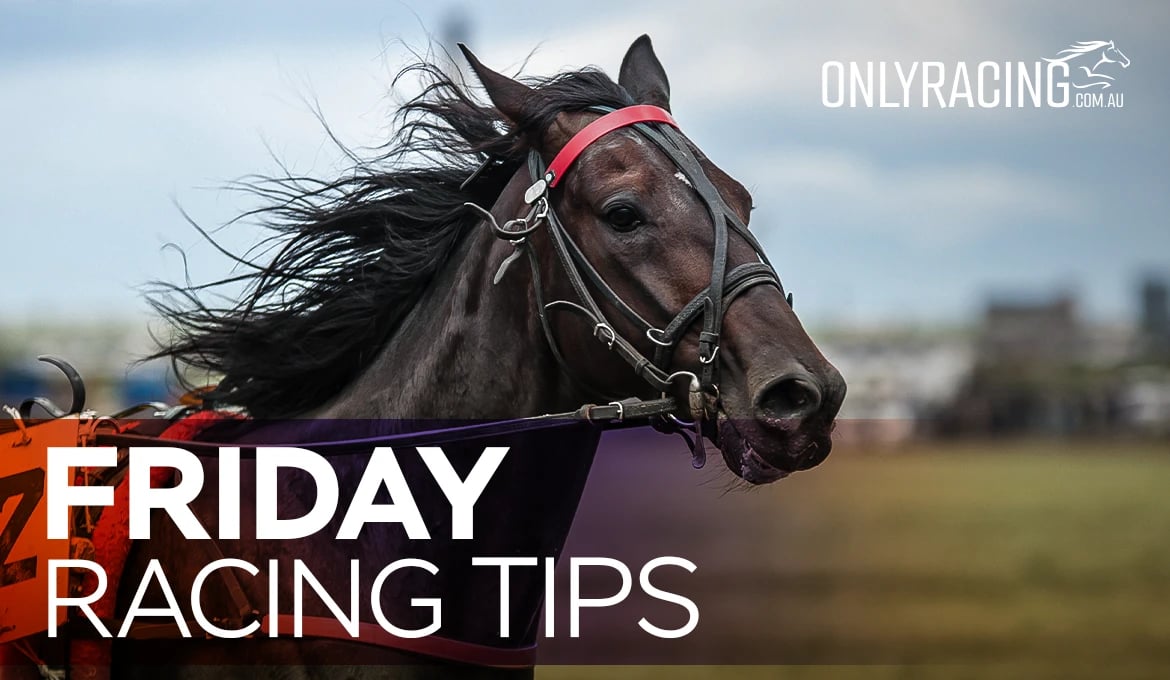 Friday Racing Tips