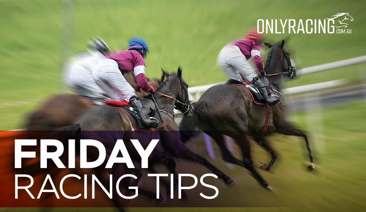 Friday Racing Tips